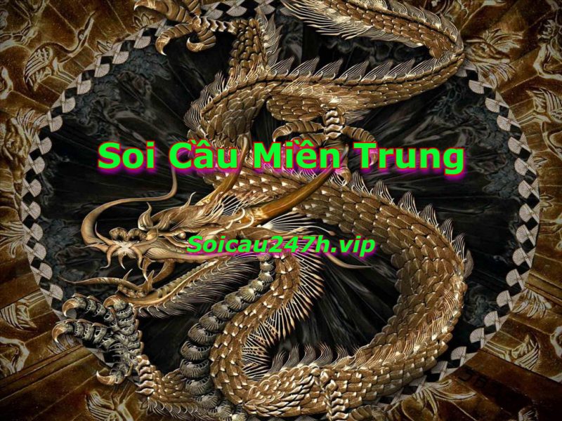 Soi cầu miền trung hôm nay